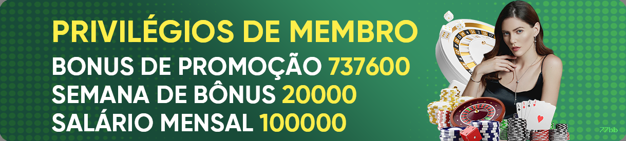 Bônus boas-vindas 77bb R$100